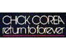 CHICK COREA return to forever